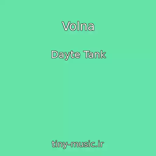 کاور آهنگ Volna از Dayte Tank