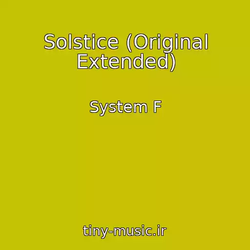 کاور آهنگ Solstice (Original Extended) از System F