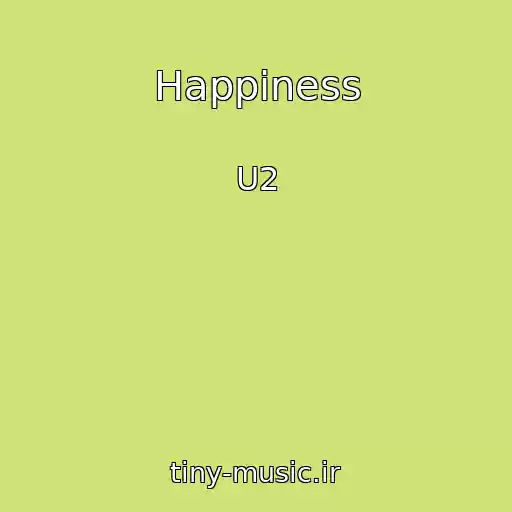 کاور آهنگ Happiness از U2