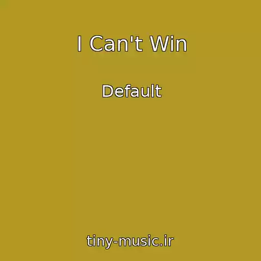 کاور آهنگ I Can't Win از Default