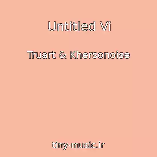 کاور آهنگ Untitled Vi از Truart & Khersonoise