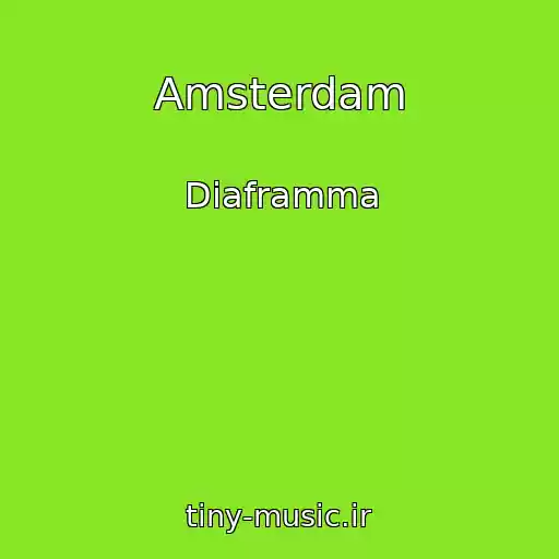 کاور آهنگ Amsterdam از Diaframma