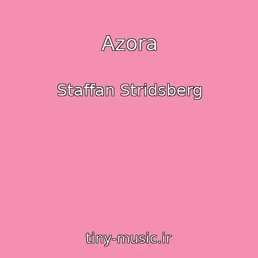 کاور آهنگ Azora از Staffan Stridsberg