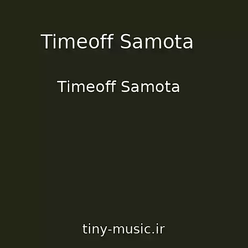 کاور آهنگ Timeoff Samota   از Timeoff Samota  