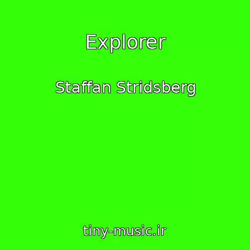 کاور آهنگ Explorer از Staffan Stridsberg