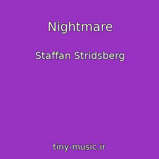 کاور آهنگ Nightmare از Staffan Stridsberg