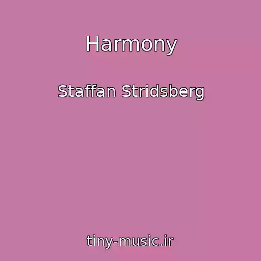 کاور آهنگ Harmony از Staffan Stridsberg