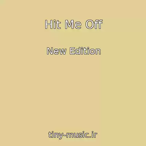 کاور آهنگ Hit Me Off از New Edition