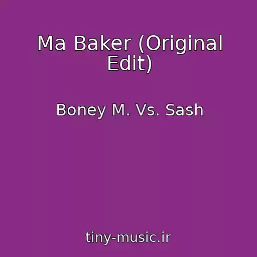 کاور آهنگ Ma Baker (Original Edit) از Boney M. Vs. Sash