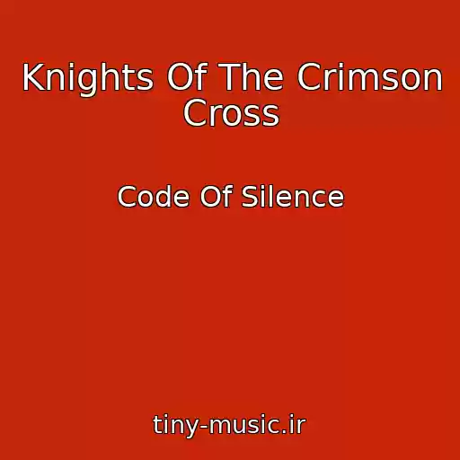 کاور آهنگ Knights Of The Crimson Cross از Code Of Silence