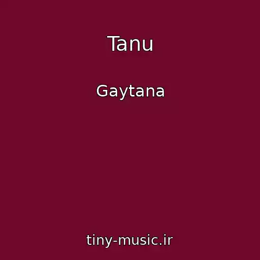 کاور آهنگ Tanu از Gaytana