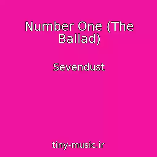 کاور آهنگ Number One (The Ballad) از Sevendust