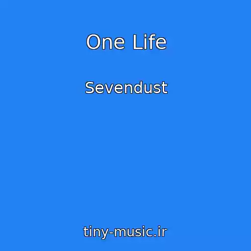 کاور آهنگ One Life از Sevendust