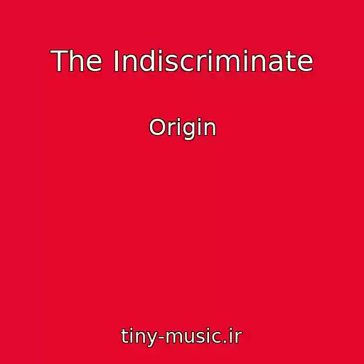کاور آهنگ The Indiscriminate از Origin