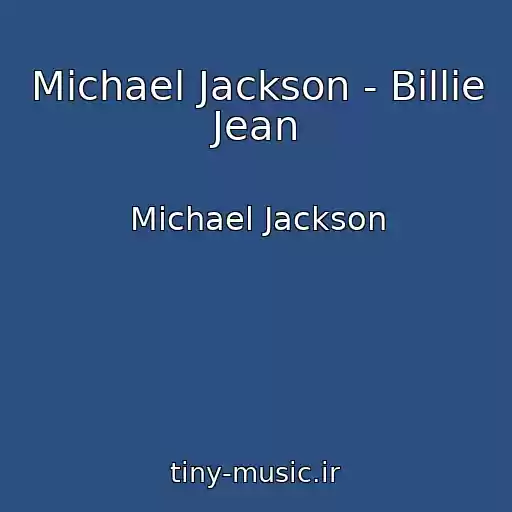 کاور آهنگ Michael Jackson - Billie Jean از Michael Jackson