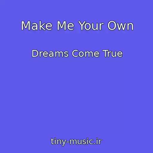 کاور آهنگ Make Me Your Own از Dreams Come True