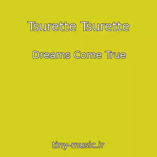کاور آهنگ Tsurette Tsurette از Dreams Come True