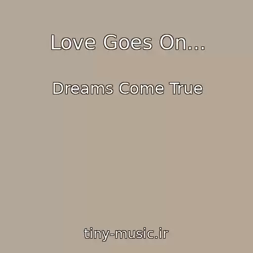 کاور آهنگ Love Goes On... از Dreams Come True
