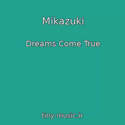کاور آهنگ Mikazuki از Dreams Come True