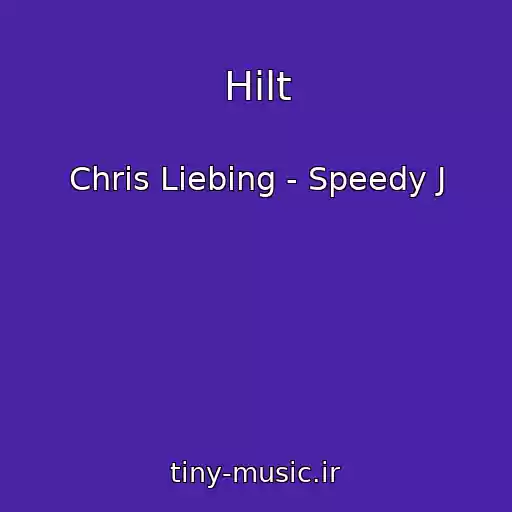 کاور آهنگ Hilt از Chris Liebing - Speedy J