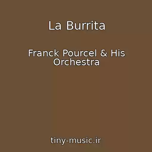 کاور آهنگ La Burrita از Franck Pourcel & His Orchestra