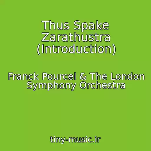 کاور آهنگ Thus Spake Zarathustra (Introduction) از Franck Pourcel & The London Symphony Orchestra