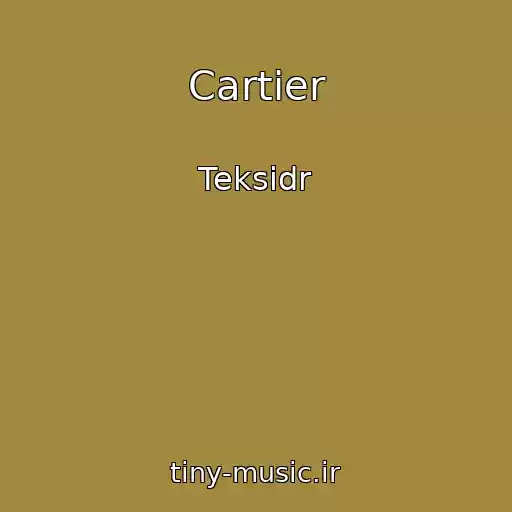 کاور آهنگ Cartier از Teksidr