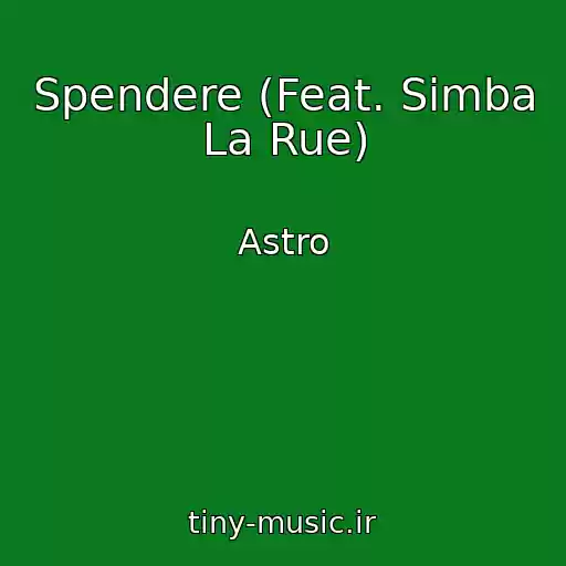 کاور آهنگ Spendere (Feat. Simba La Rue) از Astro