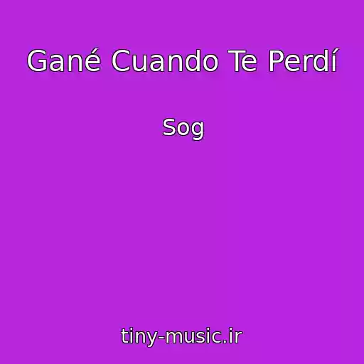 کاور آهنگ Gané Cuando Te Perdí از Sog