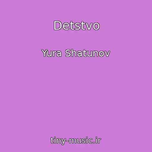 کاور آهنگ Detstvo از Yura Shatunov