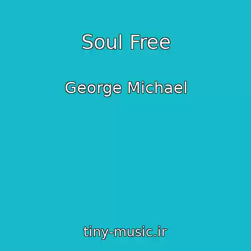 کاور آهنگ Soul Free از George Michael