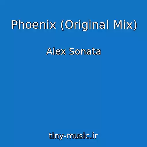 کاور آهنگ Phoenix (Original Mix) از Alex Sonata