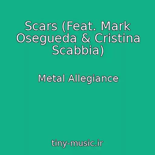 کاور آهنگ Scars (Feat. Mark Osegueda & Cristina Scabbia) از Metal Allegiance