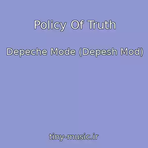 کاور آهنگ Policy Of Truth از Depeche Mode (Depesh Mod)