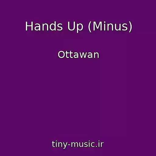 کاور آهنگ Hands Up (Minus) از Ottawan