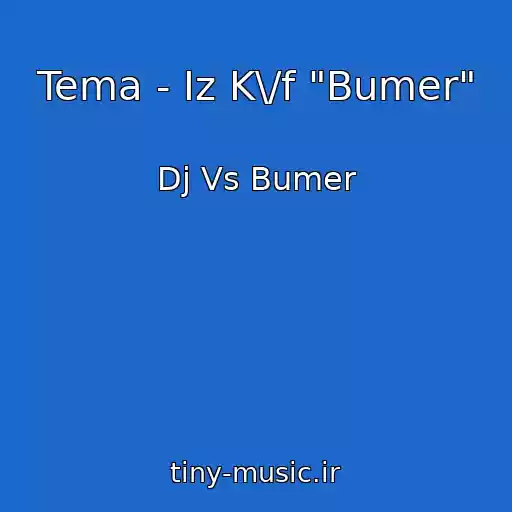 کاور آهنگ Tema - Iz K\/f "Bumer" از Dj Vs Bumer