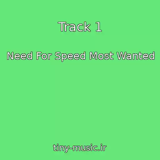 کاور آهنگ Track 1 از Need For Speed Most Wanted
