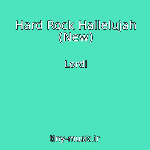 کاور آهنگ Hard Rock Hallelujah (New) از Lordi