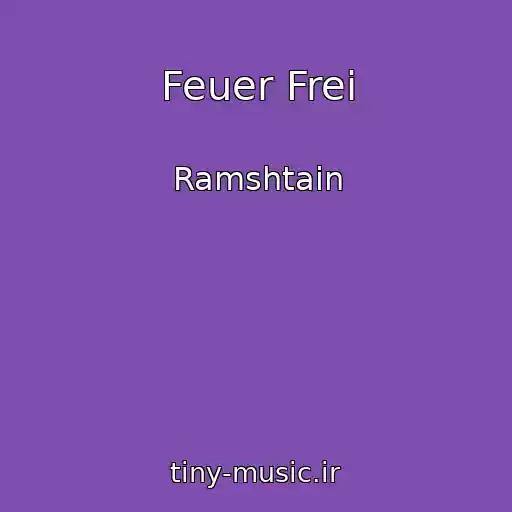 کاور آهنگ Feuer Frei از Ramshtain