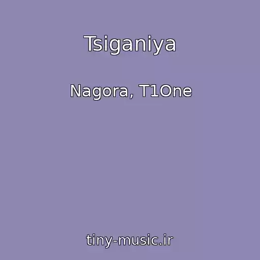 کاور آهنگ Tsiganiya از Nagora, T1One