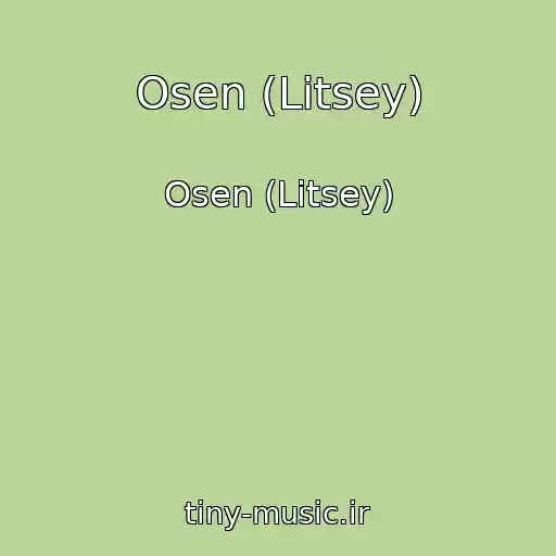 کاور آهنگ Osen (Litsey) از Osen (Litsey)