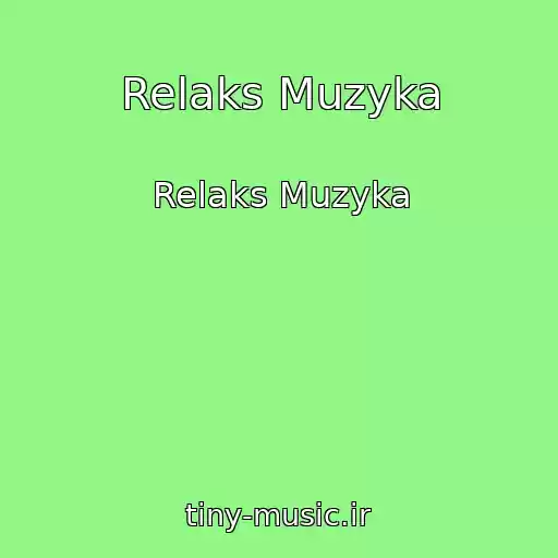 کاور آهنگ Relaks Muzyka از Relaks Muzyka