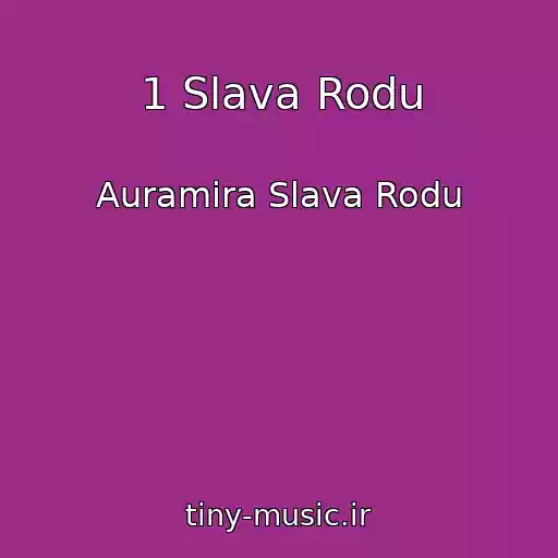 کاور آهنگ 1 Slava Rodu از Auramira Slava Rodu