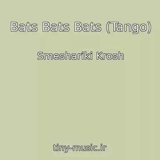کاور آهنگ Bats Bats Bats (Tango) از Smeshariki Krosh