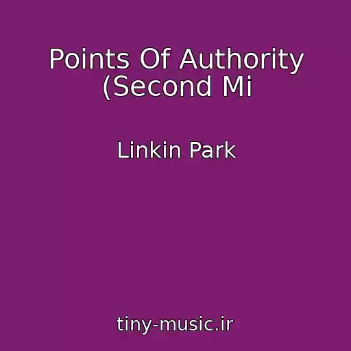 کاور آهنگ Points Of Authority (Second Mi از Linkin Park