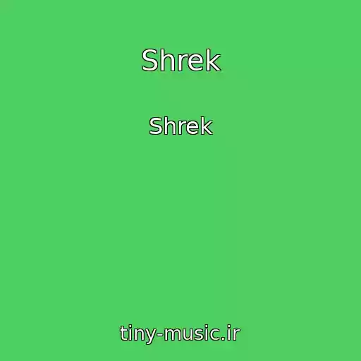 کاور آهنگ Shrek از Shrek