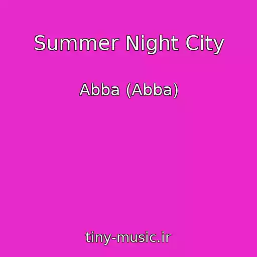 کاور آهنگ Summer Night City از Abba (Abba)