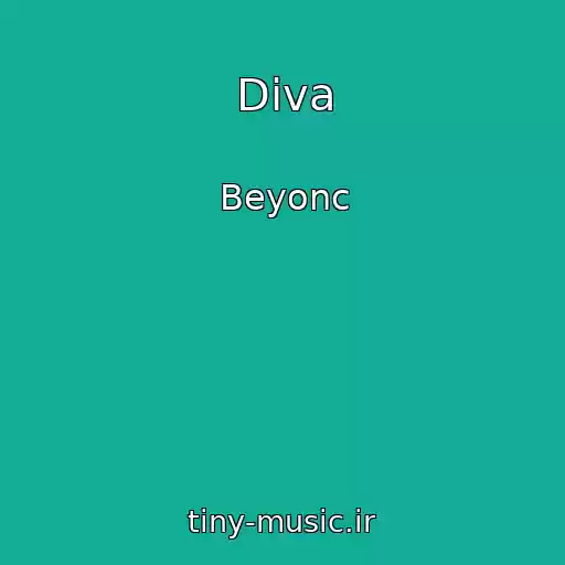 کاور آهنگ Diva از Beyonc