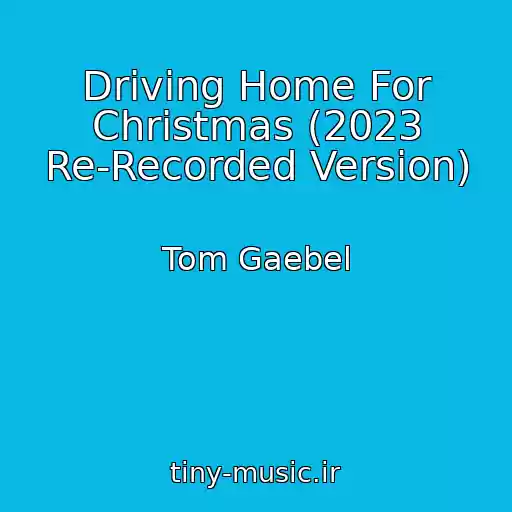 کاور آهنگ Driving Home For Christmas (2023 Re-Recorded Version) از Tom Gaebel