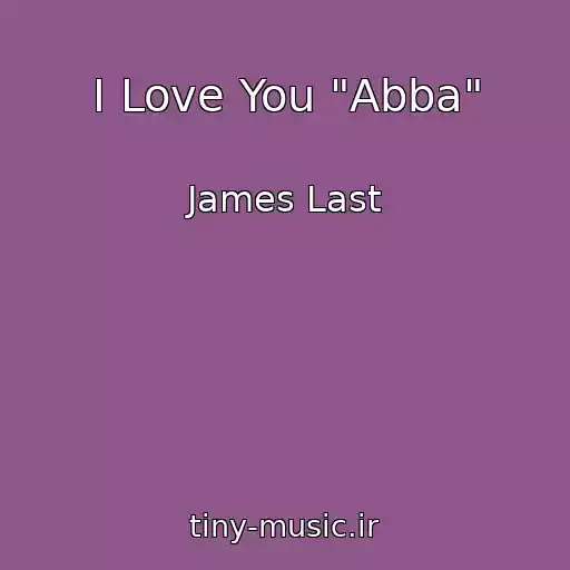 کاور آهنگ I Love You "Abba" از James Last